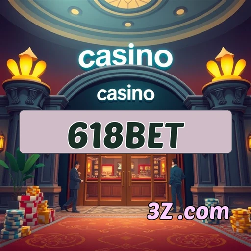 Oportunidades de Login na 618bet: Uma Experiência Evolutiva